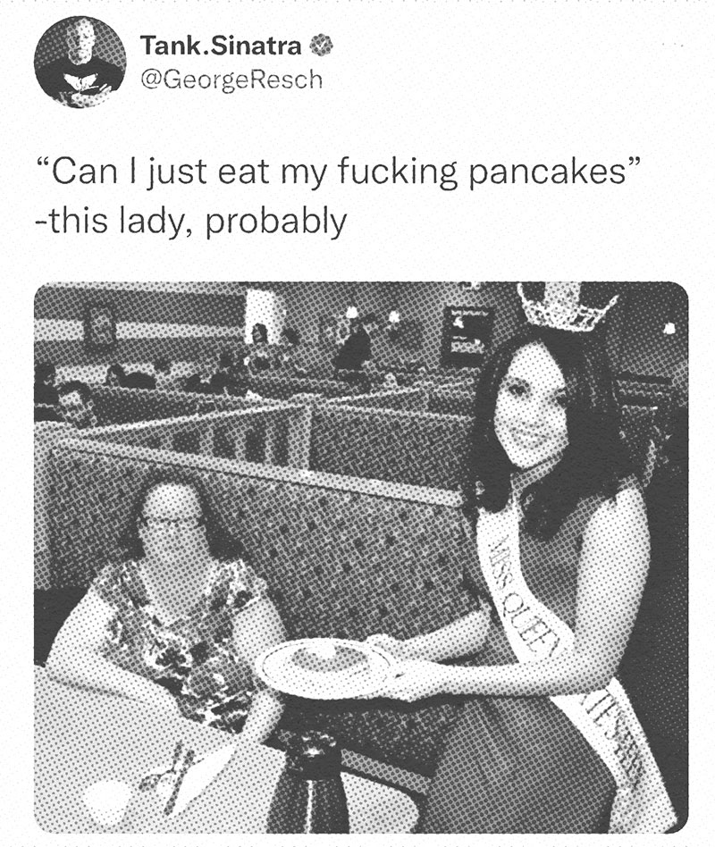 Tank Sinatra Meme about woman wanting pancakes