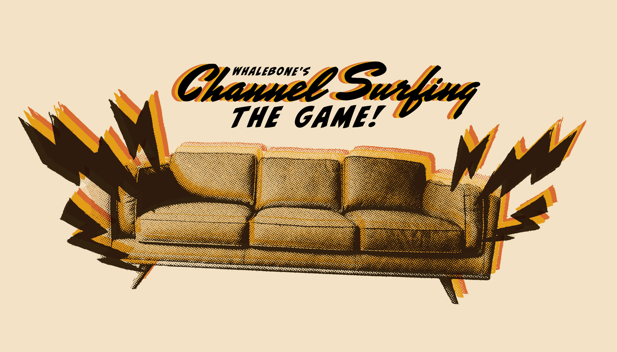 Whalebone’s Channel Surfing: The Game