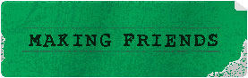 "Making Friends" sticker green