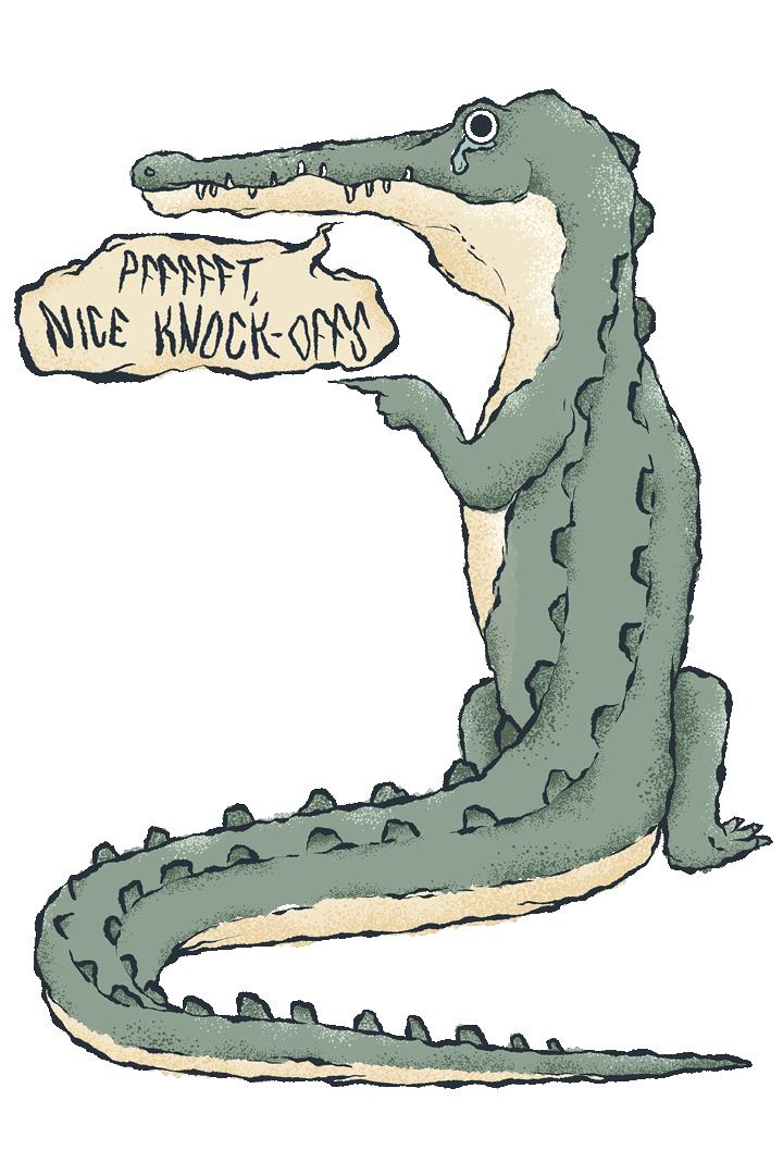 Illustration of a green and white American Crocodile standing on its hind legs facing away. There's a speech bubble coming from its mouth that says "pffffft, nice knock-offs".